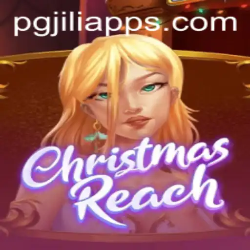 Exploring the Holiday Magic of ChristmasReach and PGJILI