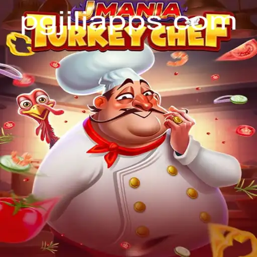 Exploring JManiaTurkeyChef: A Culinary Gaming Adventure with PGJILI
